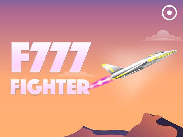 novi bet F777 Fighter